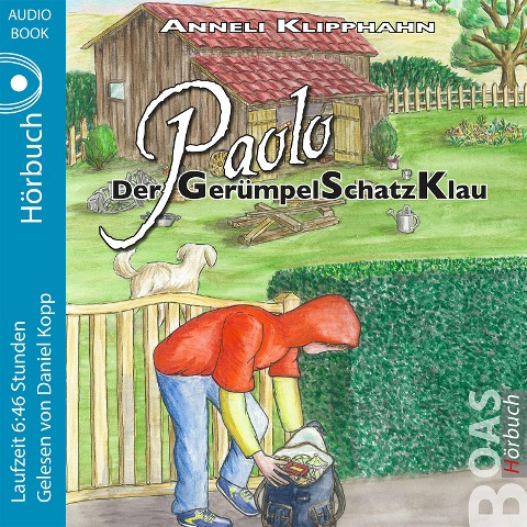 Paolo - Der GerümpelSchatzKlau - Anneli Klipphahn, Hartmut Paul