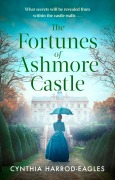 Cover-Bild zum Titel 'The Fortunes of Ashmore Castle' von 'Cynthia Harrod-Eagles'
