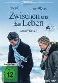 Cover-Bild zum Titel 'Zwischen uns das Leben' von 'Stéphane Brizé, Marie Drucker, Vincent Delerm'