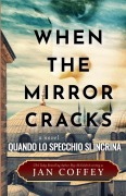 Quando lo Specchio si Incrina - Jan Coffey, May Mcgoldrick