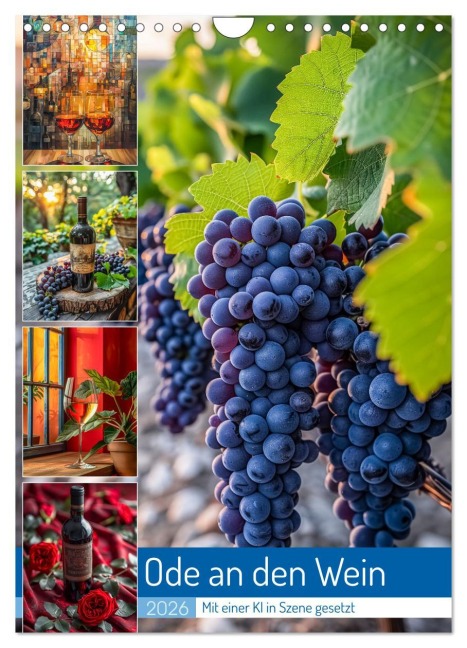 Ode an den Wein (Wandkalender 2026 DIN A4 hoch), CALVENDO Monatskalender - Steffen Gierok-Latniak