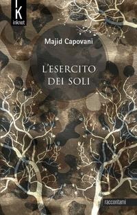 L' esercito dei soli - Majid Capovani
