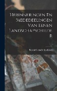 Cover-Bild zum Titel 'Herinneringen En Mededeelingen Van Eenen Landschapschilder' von 'Barend Cornelis Koekkoek'