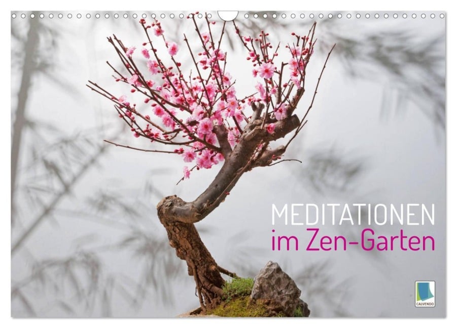 Meditationen im Zen-Garten (Wandkalender 2025 DIN A3 quer), CALVENDO Monatskalender - Calvendo Calvendo