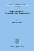 Cover-Bild zum Titel 'Die politischen Rechte der Ausländer in der Bundesrepublik.' von 'Klaus-Peter Dolde'