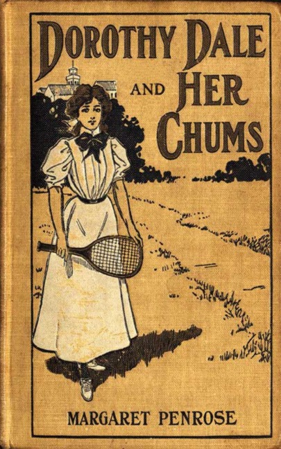 Dorothy Dale and Her Chums - Margaret Penrose