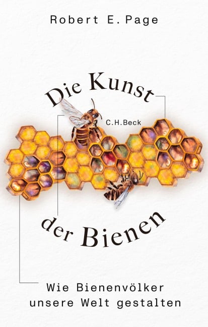 Die Kunst der Bienen - Robert E. Page
