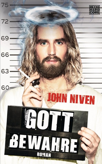 Gott bewahre - John Niven