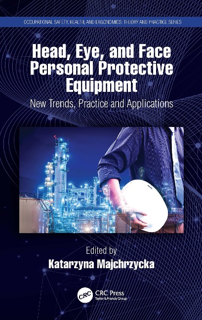 Head, Eye, and Face Personal Protective Equipment - 