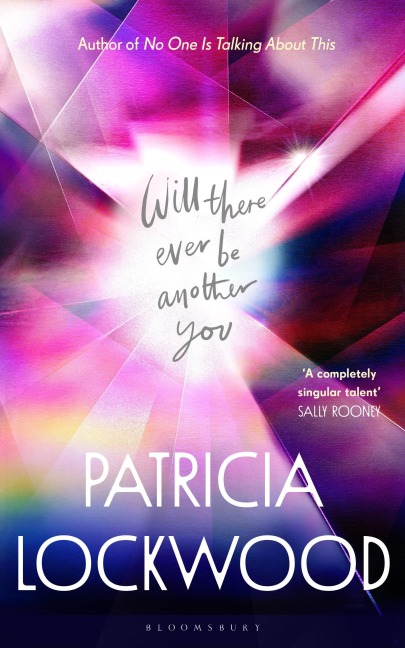 Will There Ever Be Another You - Patricia Lockwood