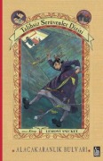 Cover-Bild zum Titel 'Alacakaranlik Bulvari Ciltli' von 'Lemony Snicket'