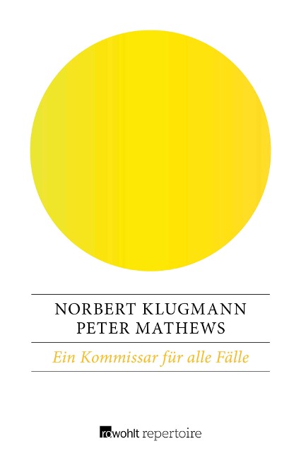 Ein Kommissar für alle Fälle - Norbert Klugmann, Peter Mathews