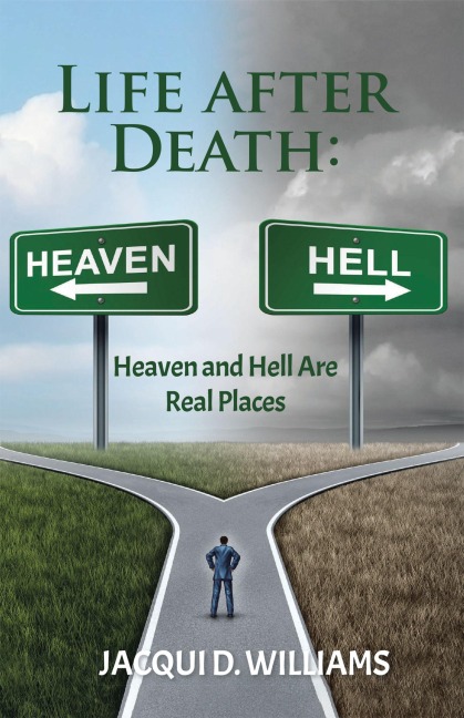 Life After Death - Jacqui D. Williams