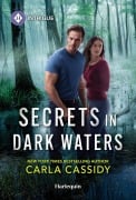 Cover-Bild zum Titel 'Secrets in Dark Waters' von 'Carla Cassidy'