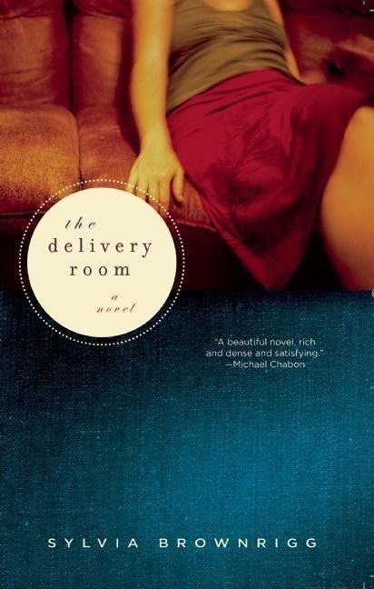 The Delivery Room - Sylvia Brownrigg