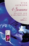 Cover-Bild zum Titel '4 Seasons - Nächte der Leidenschaft' von 'Vina Jackson'