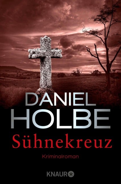 Sühnekreuz - Daniel Holbe