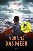Cover-Bild zum Titel 'Vor uns das Meer' von 'Alan Gratz'