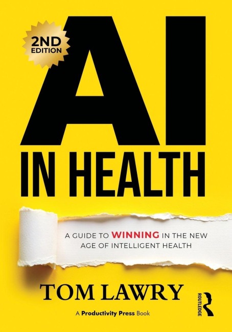 AI in Health - Tom Lawry
