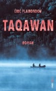 Cover-Bild zum Titel 'Taqawan' von 'Éric Plamondon'