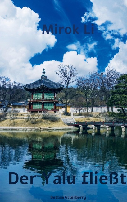 Der Yalu fließt - Mirok Li