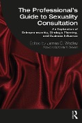 Cover-Bild zum Titel 'The Professional's Guide to Sexuality Consultation' von ''