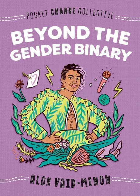 Beyond the Gender Binary - Alok Vaid-Menon