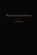 Cover-Bild zum Titel 'Wasserkraftmaschinen' von 'Ludwig Quantz'