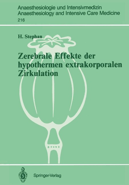 Zerebrale Effekte der hypothermen extrakorporalen Zirkulation - Heidrun Stephan