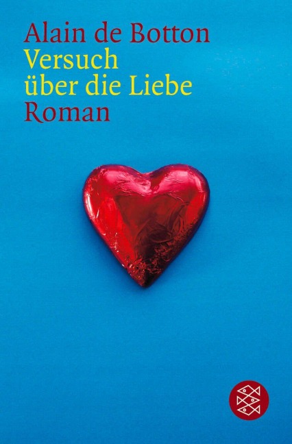 Versuch über die Liebe - Alain de Botton