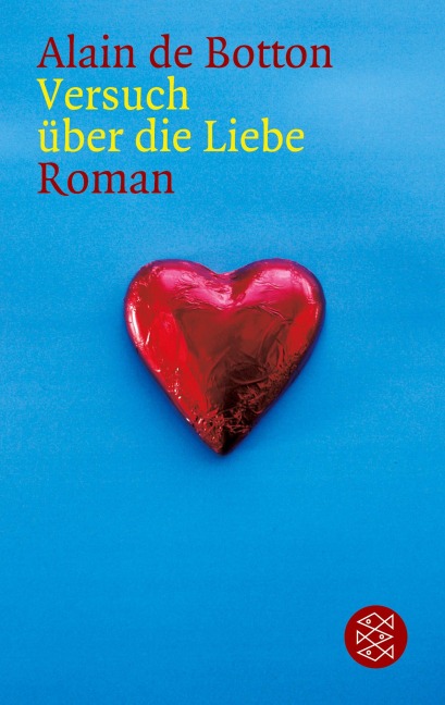 Versuch über die Liebe - Alain de Botton