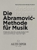 Cover-Bild zum Titel 'Anders hören - Die Abramovic-Methode für Musik' von 'Kristina Pott, Ruth Seiberts, Bjørn Woll'