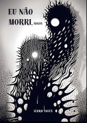 Cover-Bild zum Titel 'Eu não morri, ainda' von 'Sédric Costa'