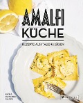 Amalfi-Küche - Rezepte aus Italiens Süden - Giancarlo Caldesi, Katie Caldesi