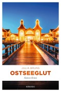 Cover-Bild zum Titel 'Ostseeglut' von 'Julia Bruns'