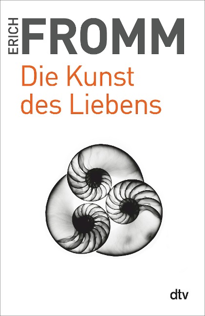 Die Kunst des Liebens. Großdruck - Erich Fromm