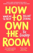 Cover-Bild zum Titel 'How to Own the Room' von 'Viv Groskop'