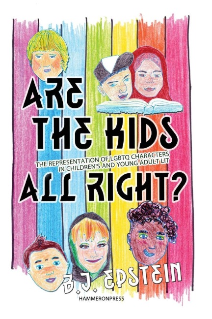 Are the Kids All Right? - B. J. Epstein