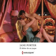 Cover-Bild zum Titel 'El deber de un jeque' von 'Jane Porter'