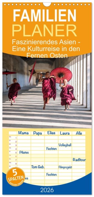 Familienplaner 2026 - Faszinierendes Asien - Eine Kulturreise in den Fernen Osten mit 5 Spalten (Wandkalender, 21 x 45 cm) CALVENDO - Matteo Colombo