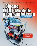 Cover-Bild zum Titel 'Eigene LEGO®-Modelle programmieren' von 'Christoph Ruge, Hilke Krasemann, Henry Krasemann, Michael Friedrichs'