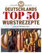 Cover-Bild zum Titel 'Deutschlands Top 50 Wurstrezepte zum Selbermachen' von 'Klaus Mann, Achim Reske'