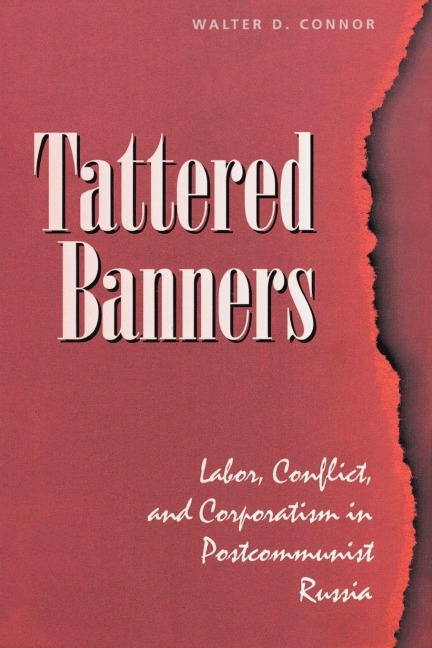 Tattered Banners - Walter Connor