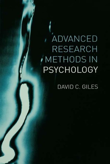 Advanced Research Methods in Psychology - David Giles