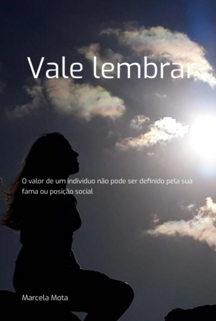 Vale Lembrar - Marcela Mota