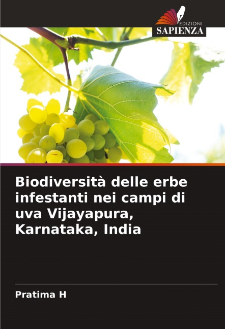 Biodiversità delle erbe infestanti nei campi di uva Vijayapura, Karnataka, India - Pratima H