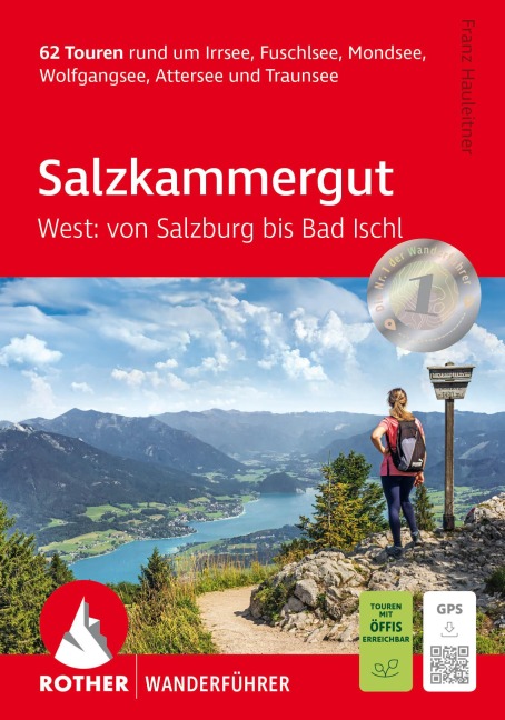 Salzkammergut West: von Salzburg bis Bad Ischl - Franz Hauleitner