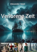 Cover-Bild zum Titel 'Verlorene Zeit' von 'Alexander Neeb'