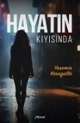 Hayatin Kiyisinda - Yasemin Karagülle