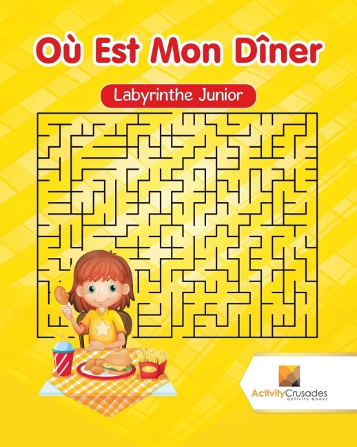 Où Est Mon Dîner - Activity Crusades